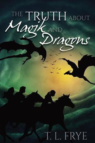 Cover image for The Truth About Magik and Dragons
