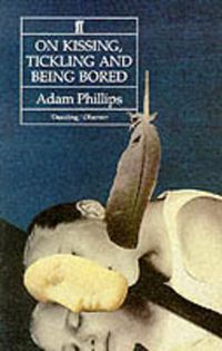 Cover image for On Kissing, Tickling and Being Bored