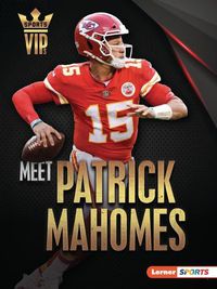 Cover image for Meet Patrick Mahomes