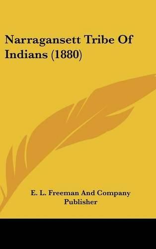 Narragansett Tribe of Indians (1880)