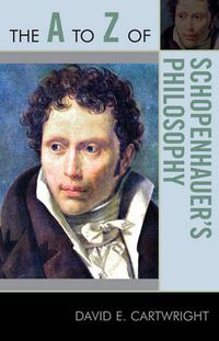 Cover image for The A to Z of Schopenhauer's Philosophy