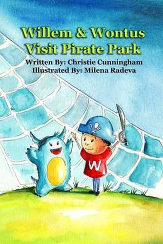 Cover image for Willem and Wontus Visit Pirate Park