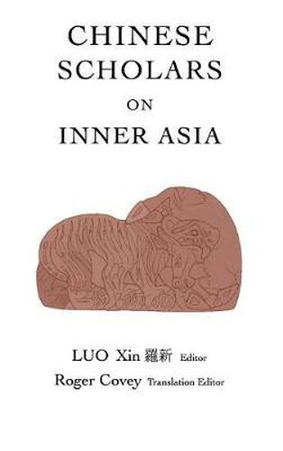 Cover image for Chinese Scholars on Inner Asia