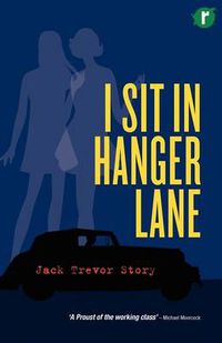 Cover image for I Sit in Hanger Lane