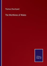 Cover image for The Worthines of Wales