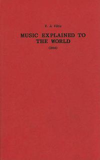 Cover image for Music Explained to the World (1844)