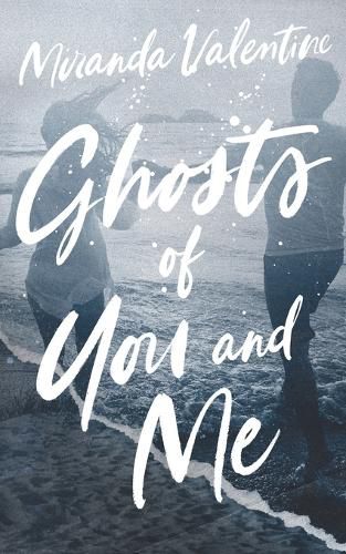 Cover image for Ghosts of You and Me
