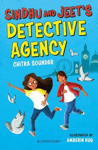Cover image for Sindhu and Jeet's Detective Agency: A Bloomsbury Reader: Grey Book Band