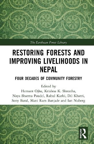 Cover image for Restoring Forests and Improving Livelihoods in Nepal