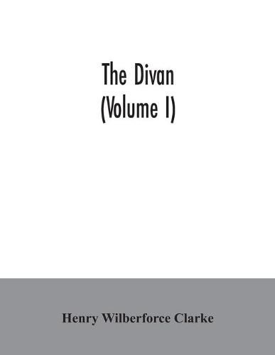 The Divan (Volume I)