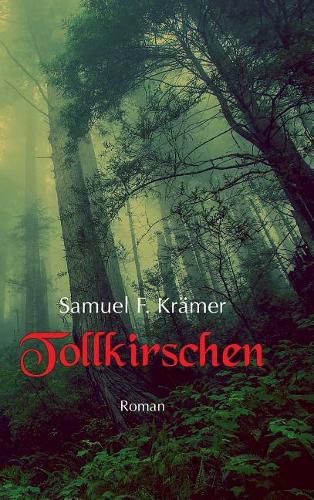 Cover image for Tollkirschen