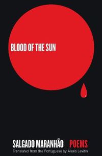 Cover image for Blood of the Sun: Poems