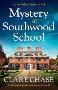 Cover image for Mystery at Southwood School