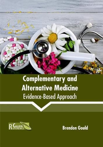 Cover image for Complementary and Alternative Medicine: Evidence-Based Approach