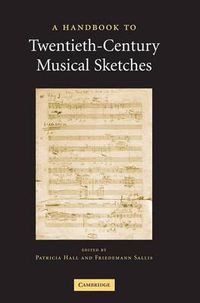 Cover image for A Handbook to Twentieth-Century Musical Sketches