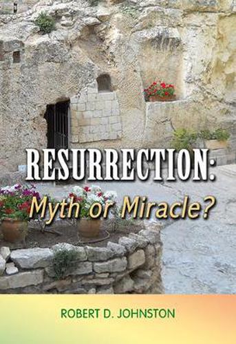 Cover image for Resurrection Myth or Miracle