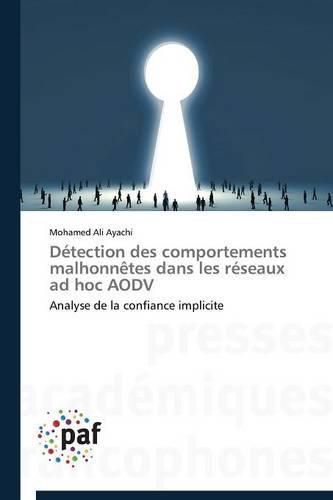 Cover image for Detection Des Comportements Malhonnetes Dans Les Reseaux Ad Hoc Aodv