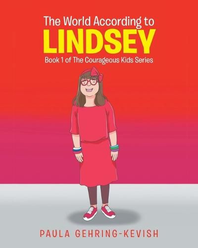 Cover image for The World According to Lindsey: Book 1