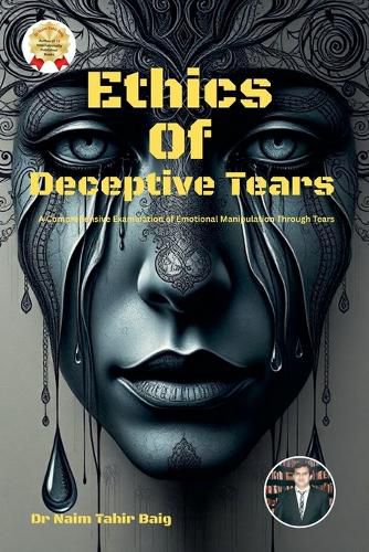 Cover image for Ethics Of Deceptive Tears