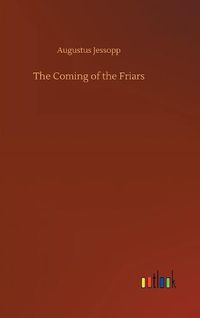 Cover image for The Coming of the Friars