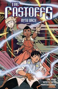 Cover image for The Castoffs Vol. 4: Byte Back