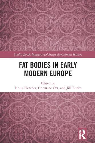 Cover image for Fat Bodies in Early Modern Europe