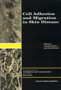 Cover image for Cell Adhesion and Migration in Skin Disease