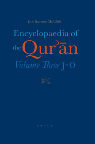 Cover image for Encyclopaedia of the Qur'an: Volume Three (J-O)