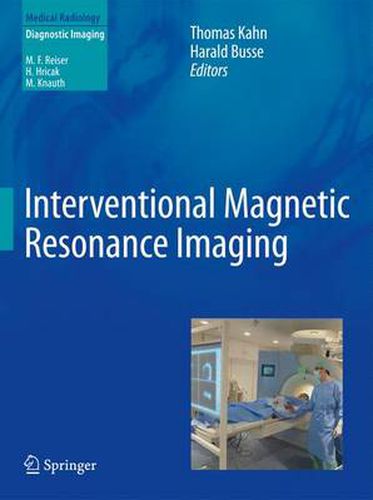 Cover image for Interventional Magnetic Resonance Imaging