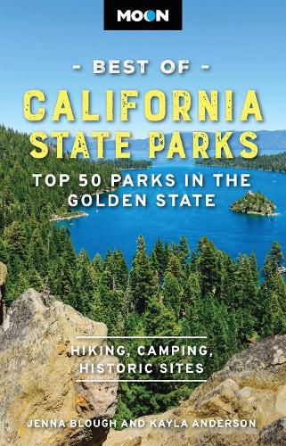 Cover image for Moon Best of California State Parks (First Edition)
