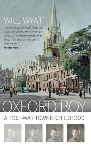 Cover image for Oxford Boy: A Post-War Townie Childhood