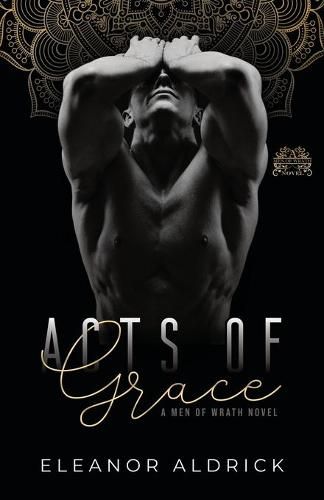 Acts of Grace: A Brother's Best Friend Romance