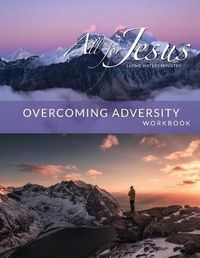 Cover image for Overcoming Adversity - On-Line Curriculum Workbook