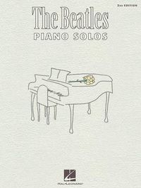 Cover image for The Beatles Piano Solos - 2nd Edition: Piano Solo Composer Collection
