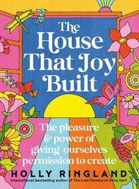 Cover image for The House That Joy Built