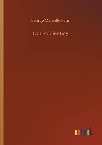 Cover image for Our Soldier Boy