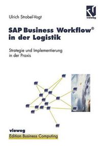 Cover image for SAP Business Workflow in der Logistik