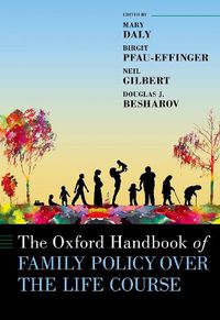 Cover image for The Oxford Handbook of Family Policy: A Life-Course Perspective