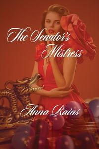 Cover image for The Senator's Mistress