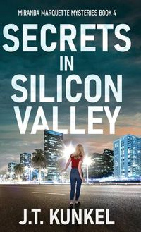 Cover image for Secrets in Silicon Valley