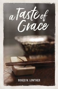 Cover image for A Taste of Grace