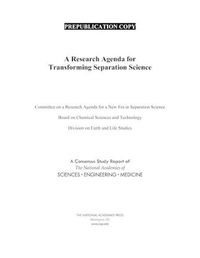 Cover image for A Research Agenda for Transforming Separation Science