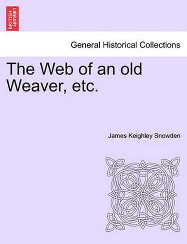 Cover image for The Web of an Old Weaver, Etc.