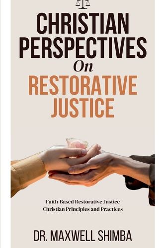 Cover image for Christian Perspectives on Restorative Justice