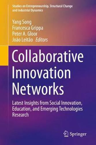 Cover image for Collaborative Innovation Networks: Latest Insights from Social Innovation, Education, and Emerging Technologies Research