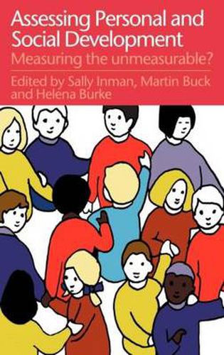 Cover image for Assessing Children's Personal And Social Development: Measuring The Unmeasurable?