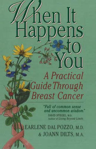 Cover image for When It Happens to You: A Practical Guide Through Breast Cancer