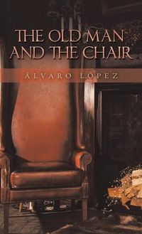 Cover image for The Old Man and the Chair