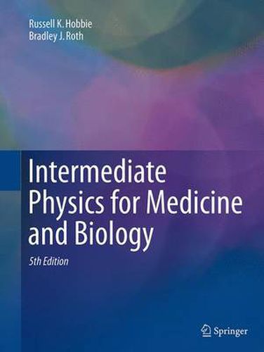 Cover image for Intermediate Physics for Medicine and Biology