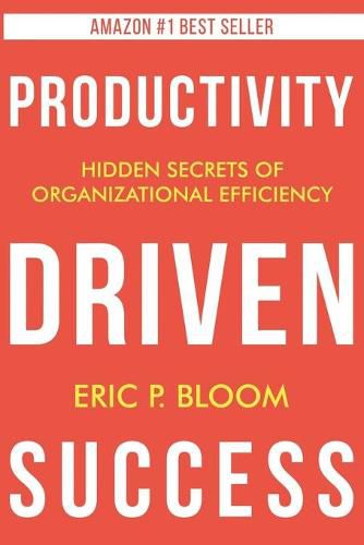 Cover image for Productivity Driven Success